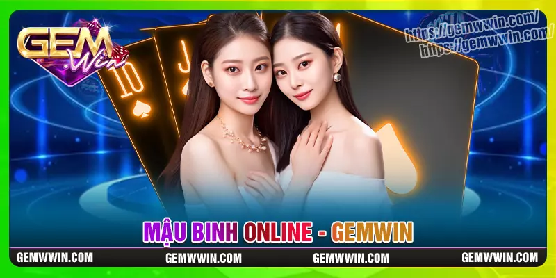 Cách chơi mậu binh cơ bản dễ hiểu