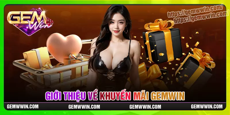 Khuyến mãi gemwin - cơ hội nhiều người bỏ qua