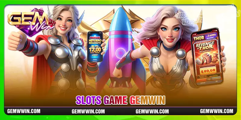 slot-game-gemwin-mo-khoa-moi-tien-thuong-va-cuoc-vui
