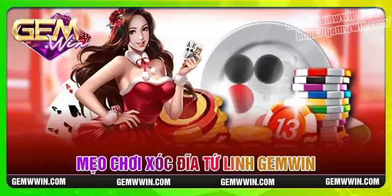 Mẹo chơi xóc đĩa tứ linh chuẩn từ cao thủ thứ thiệt