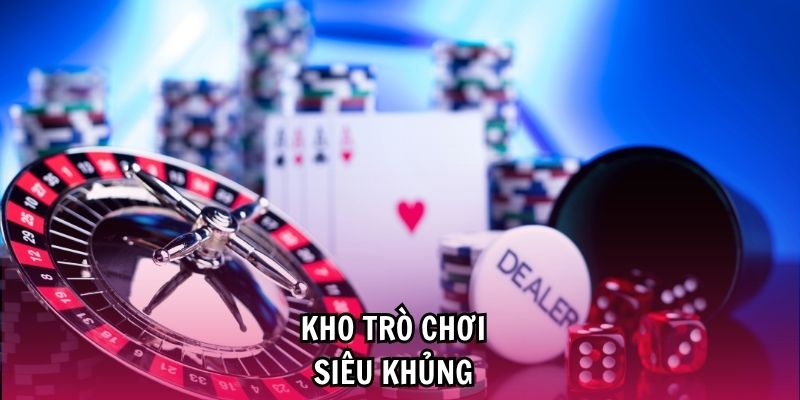 Kho game đáp ứng được mọi nhu cầu giải trí